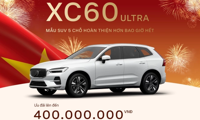 Giá Xe Volvo XC60 Ultra Ưu Đãi Dịp Lễ: Giảm Trực Tiếp 400 Triệu Đồng