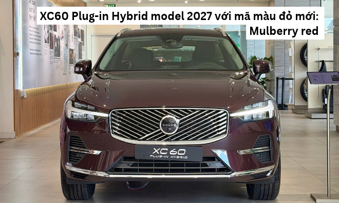 Volvo XC60 Plug-in Hybrid 2027: Màu đỏ Mulberry Red đầy cuốn hút