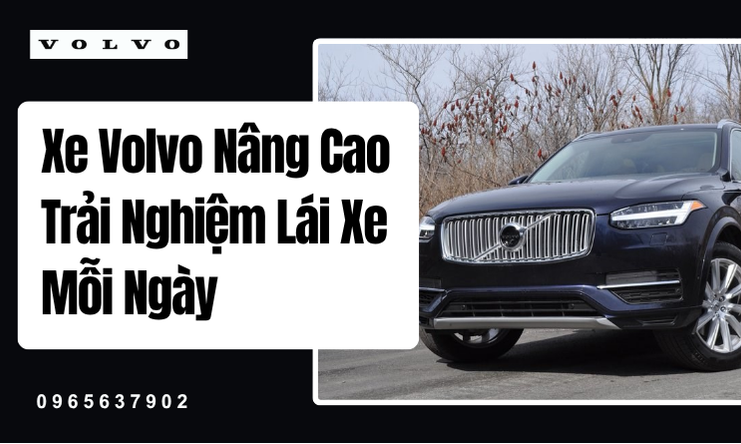 Hành Trình Cảm Hứng Cùng Xe Volvo